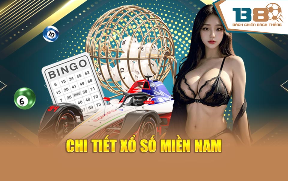 Chi tiết xổ số miền Nam 
